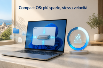 Windows nasconde una funzione utile per chi ha poco spazio: Compact OS comprime il sistema senza rallentamenti