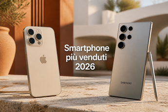 Smartphone più venduti Q2 2026: Samsung Galaxy S26 Ultra leader